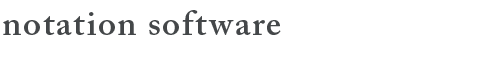 Notation Software